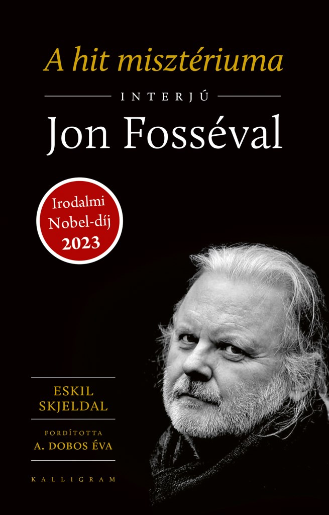 A hit misztériuma – Interjú Jon Fosséval