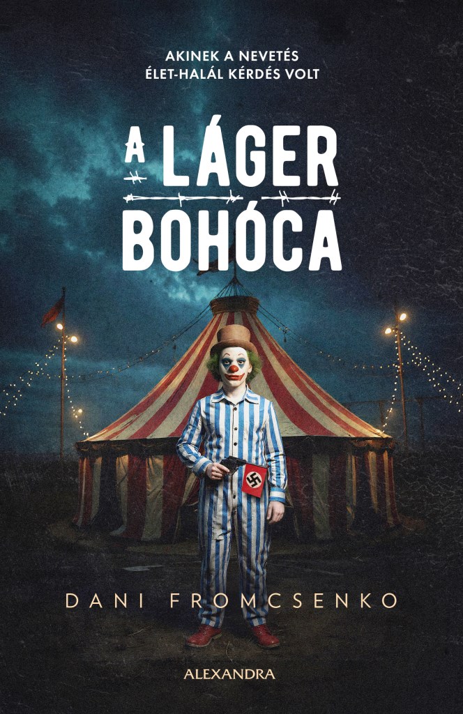 A láger bohóca
