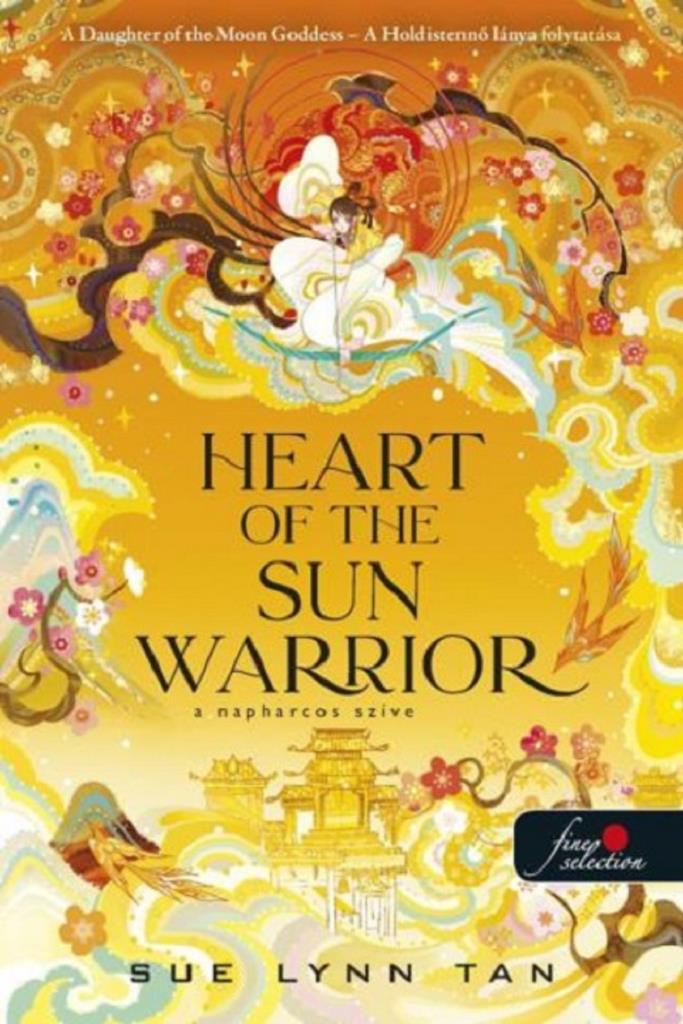 Heart of the Sun Warrior - A Napharcos Szíve (A Mennyei Királyság 2.)