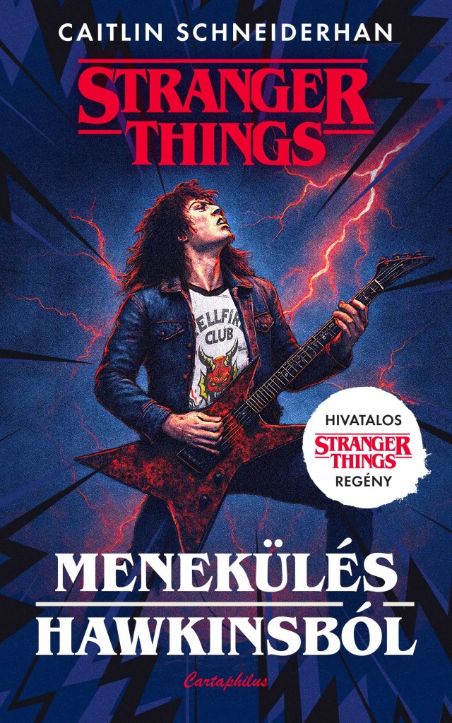 Menekülés Hawkinsból - Stranger Things