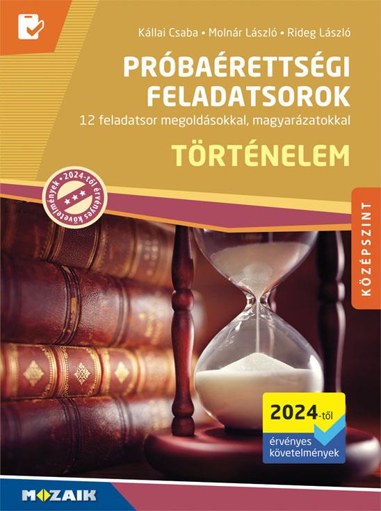 Történelem próbaérettségi feladatsorok - Középszint
