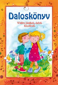 Daloskönyv - Vidám játékok, dalok kicsiknek