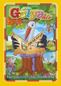 Gólyahír - Képességfejlesztő munkafüzet óvodásoknak