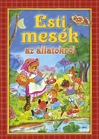 Esti mesék az állatokról