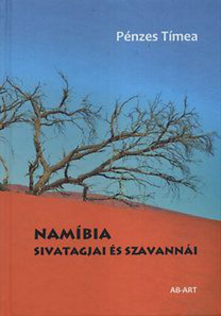 Namíbia sivatagjai és szavannái