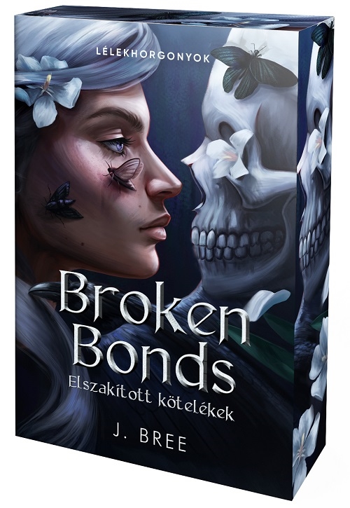 Broken Bonds – Elszakított kötelékek - Éldekorált kiadás