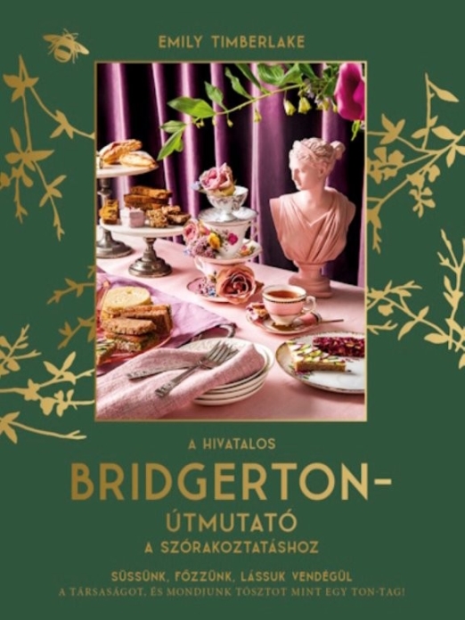 A hivatalos Bridgerton-útmutató a szórakoztatáshoz