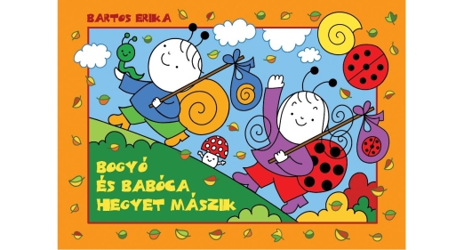 Bogyó és Babóca hegyet mászik