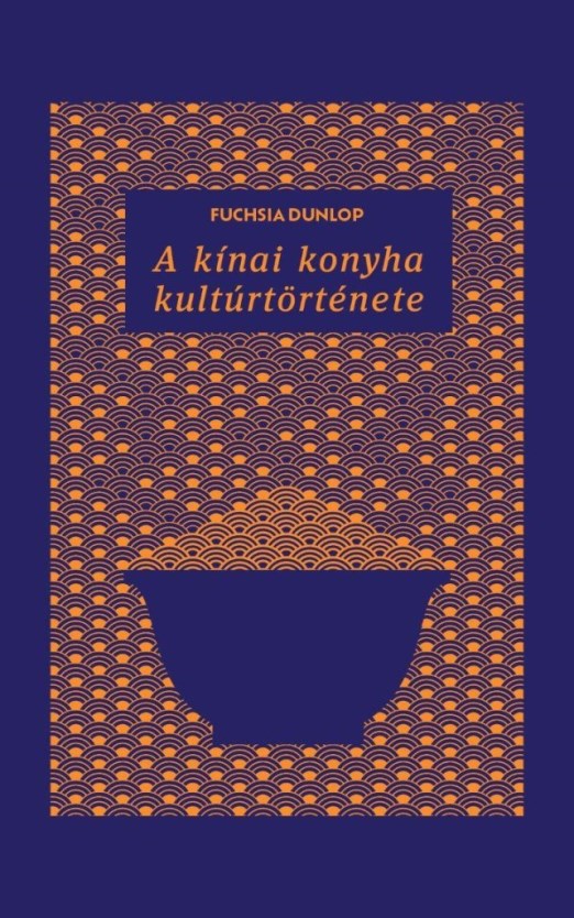 A kínai konyha kultúrtörténete