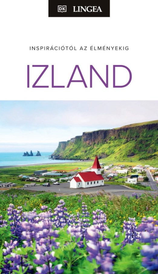 Inspirációtól az élményeking Izland