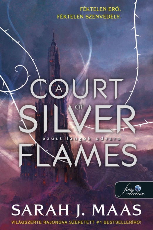 A Court of Silver Flames – Ezüst lángok udvara (Tüskék és rózsák udvara 5.)