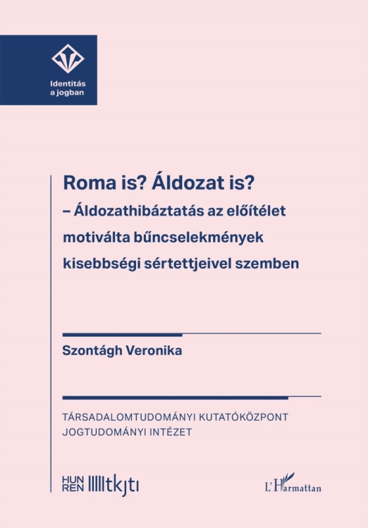 Roma is? Áldozat is?