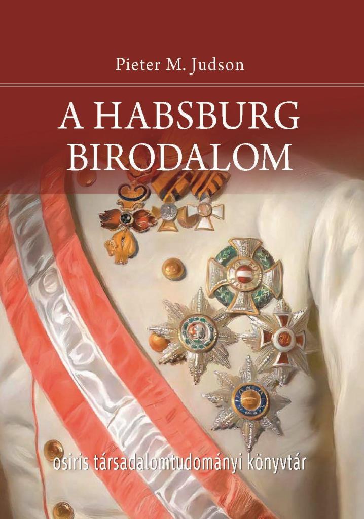 A Habsburg Birodalom – Új történet