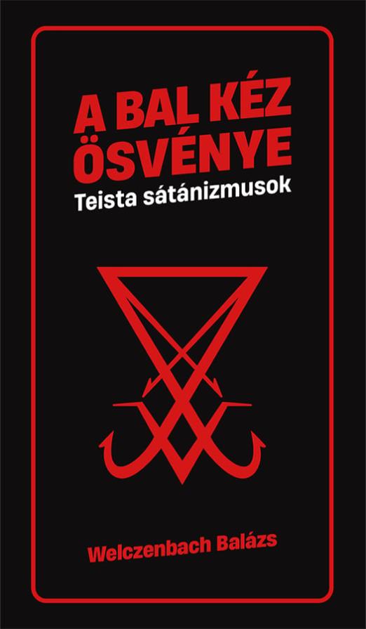 Bal kéz ösvénye - Teista sátánizmusok