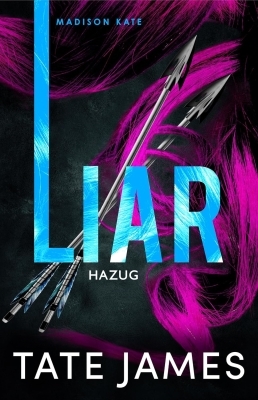 Madison Kate – Liar – Hazug