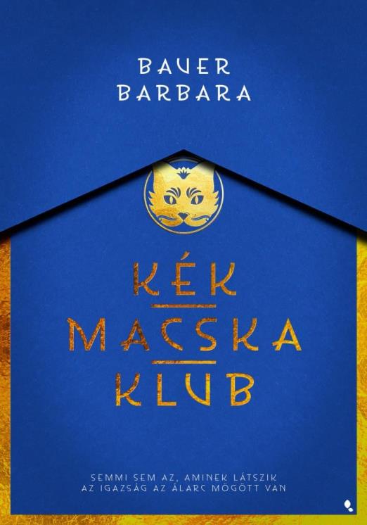 Kék Macska Klub - Éldekorált kiadás