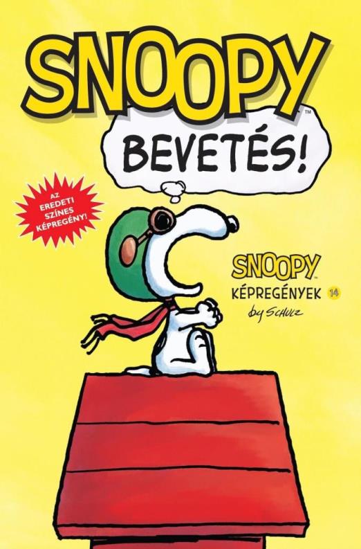 Snoopy képregények 14. - Bevetés!