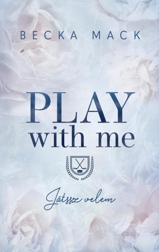 Play With Me – Játssz velem - Éldekorált kiadás