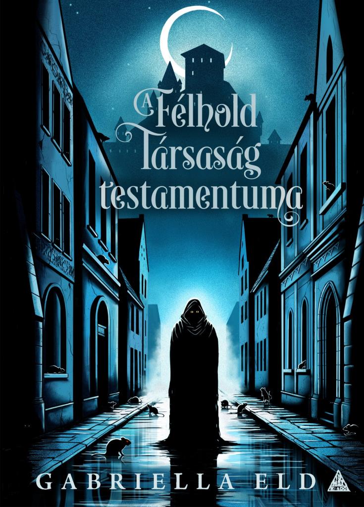 A Félhold Társaság testamentuma