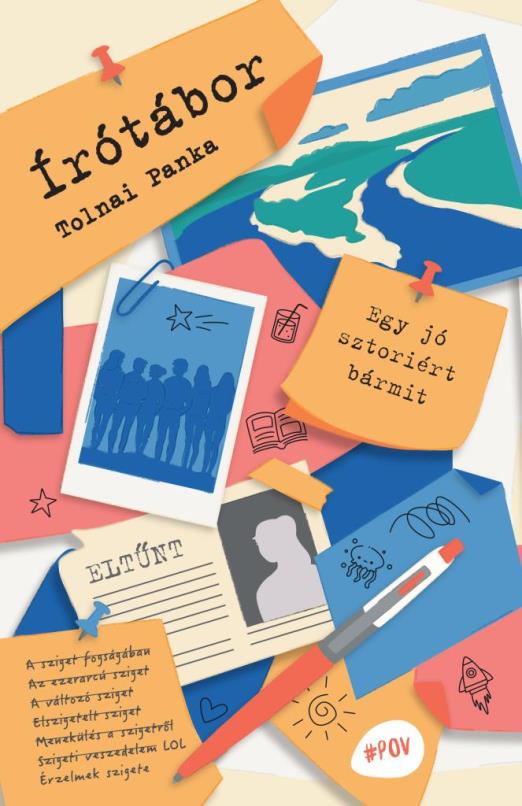 Írótábor - Egy jó sztoriért bármit