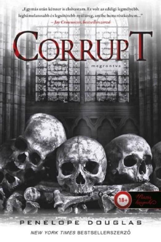 Corrupt - Megrontva - Az Ördög Éjszaka I.