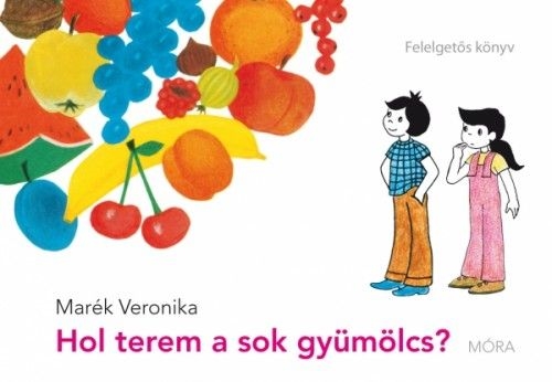 Hol terem a sok gyümölcs?