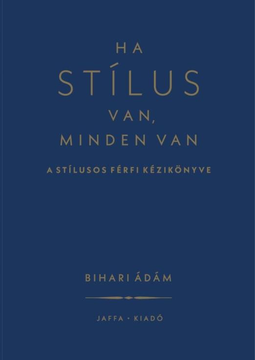 Ha stílus van, minden van