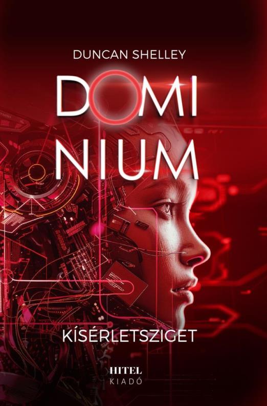 Kísérletsziget – Dominium 2.