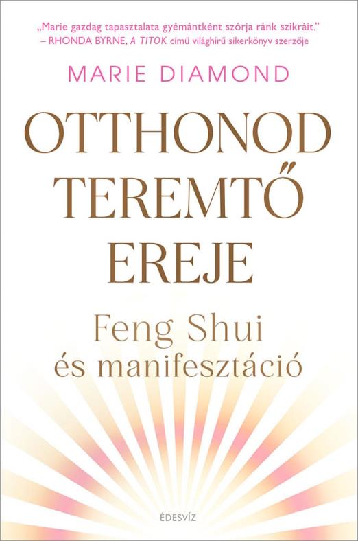 Otthonod teremtő ereje