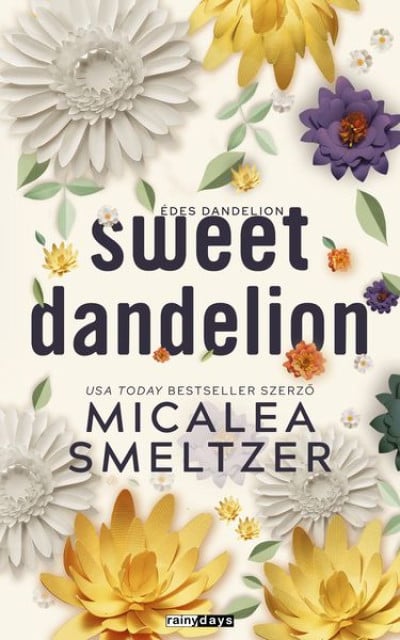 Sweet Dandelion - Édes Dandelion - Éldekorált kiadás