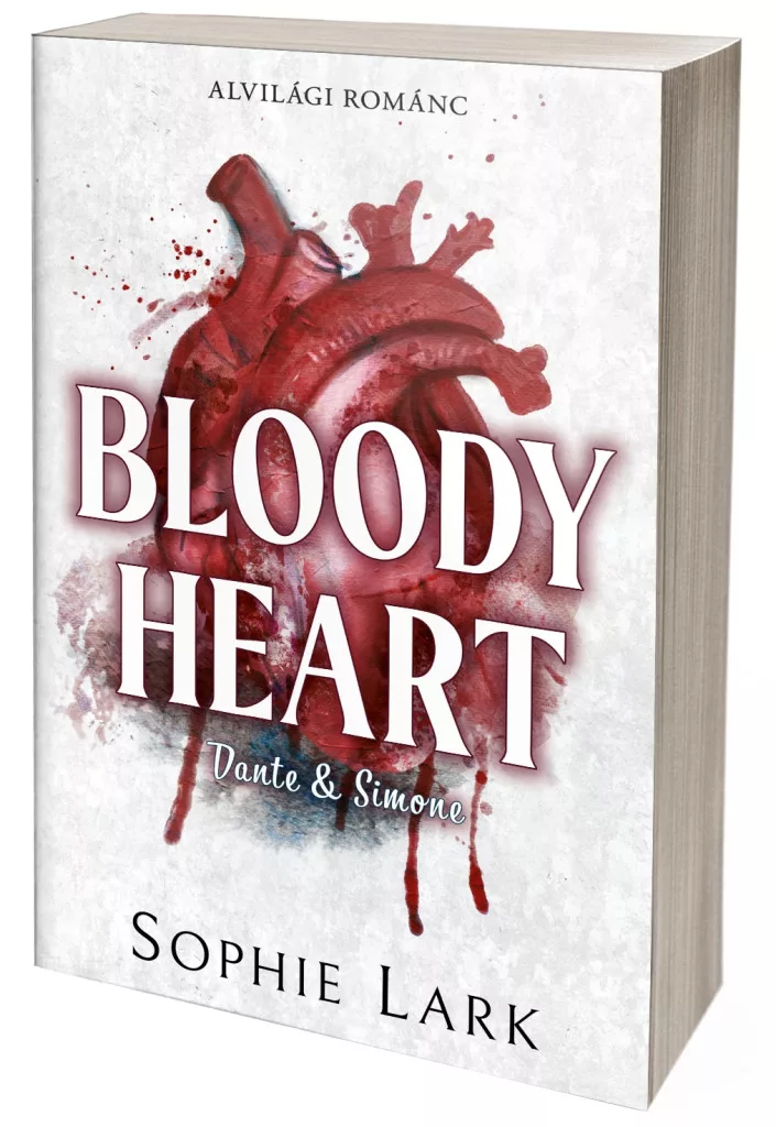 Alvilági románc – Bloody Heart - Éldekorált kiadás