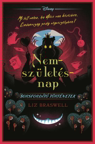Disney - Sorsfordító történetek - Nemszületésnap - Éldekorált kiadás