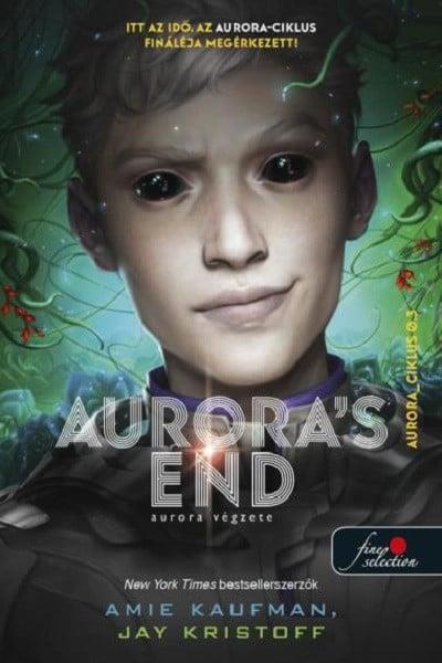 Aurora"s End - Aurora végzete - Aurora ciklus 3.
