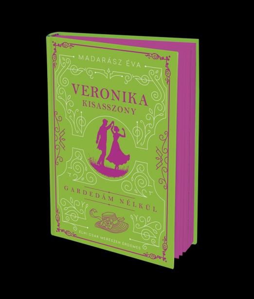 Veronika kisasszony - Éldekorált kiadás