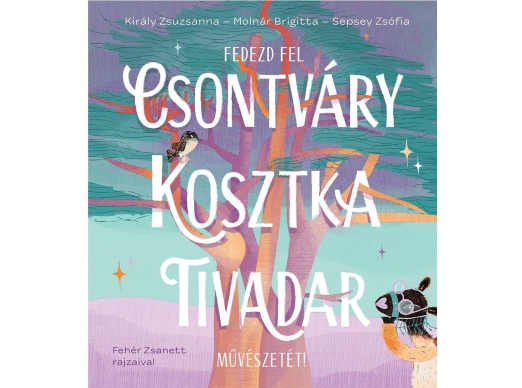 Fedezd fel Csontváry Kosztka Tivadar művészetét!