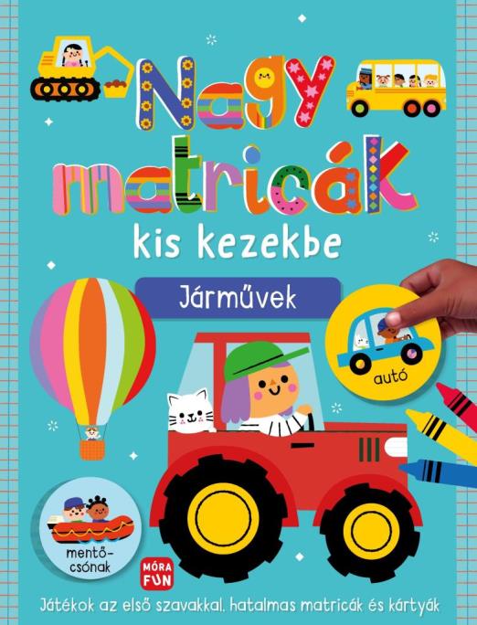 Nagy matricák kis kezekbe - Járművek
