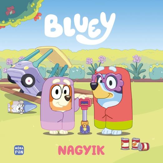 Bluey - Nagyik