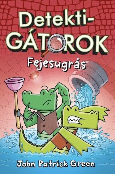 DetektiGátorok 2. - Fejesugrás