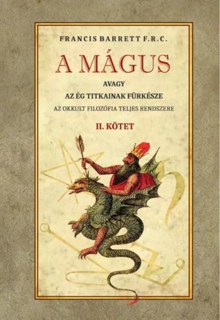 A mágus - Az okkult filozófia teljes rendszere II. kötet