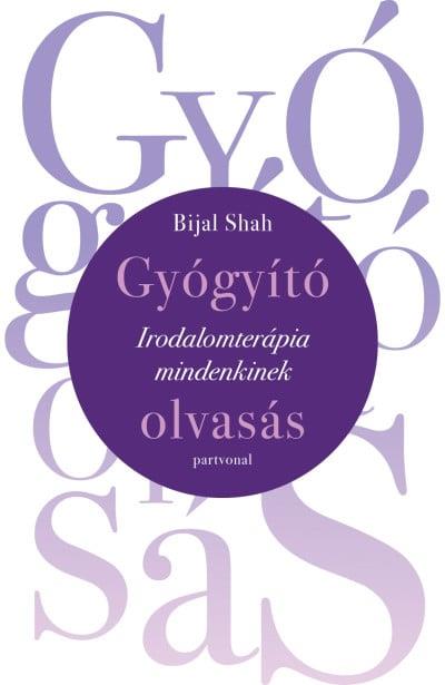 Gyógyító olvasás - Irodalomterápia mindenkinek