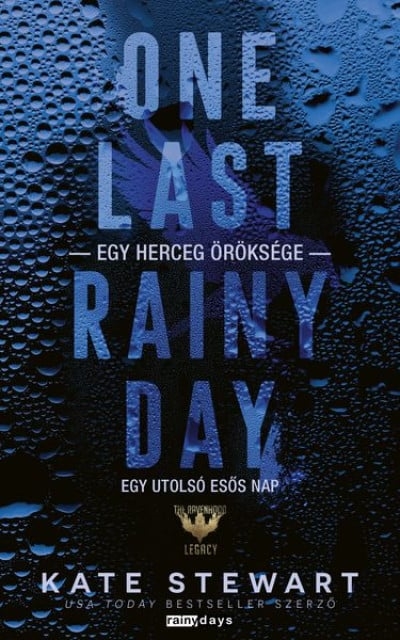 One Last Rainy Day - Egy utolsó esős nap - Éldekorált kiadás