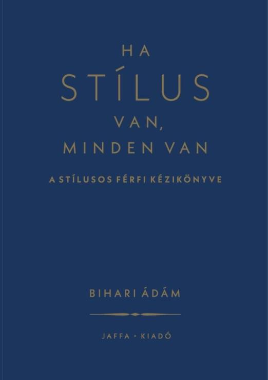 Ha stílus van, minden van