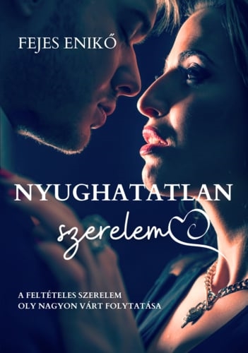 Nyughatalan szerelem