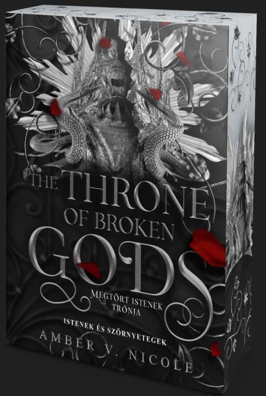 The Throne of Broken Gods – Megtört istenek trónja - Éldekorált kiadás