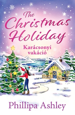 The Christmas Holiday – Karácsonyi vakáció - Éldekorált kiadás