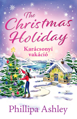The Christmas Holiday – Karácsonyi vakáció - Éldekorált kiadás