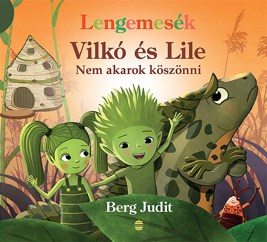 Nem akarok köszönni - Vilkó és Lile 7.