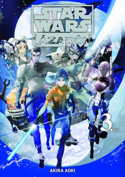 Star Wars: Lázadók 3. – manga