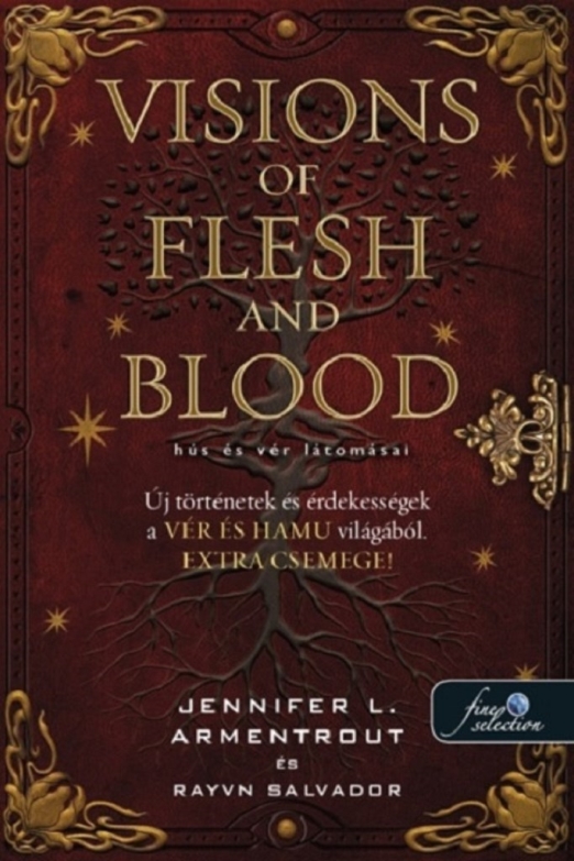 Visions of Flesh and Blood - Hús és vér látomásai