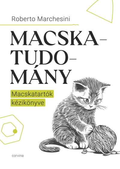 Macskatudomány - Macskatartók kézikönyve